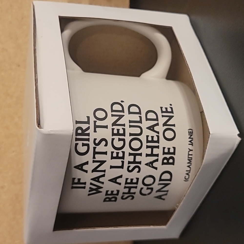 "If A Girl Wants To Be A Legend, She Should Go Ahead And Be One" Coffee Mug